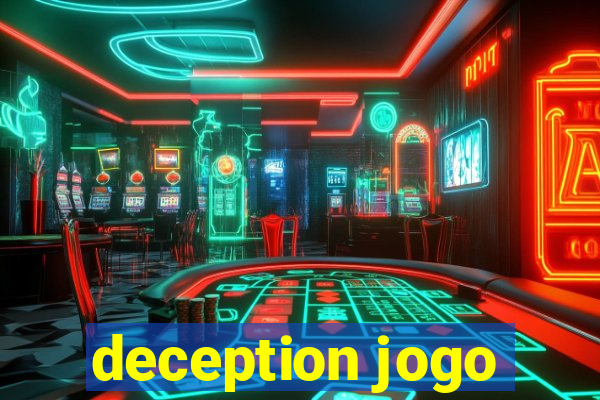 deception jogo